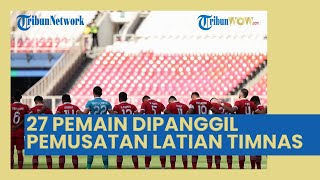 STY Memanggil Kembali 27 Pemain Timnas untuk Pemusatan Latihan