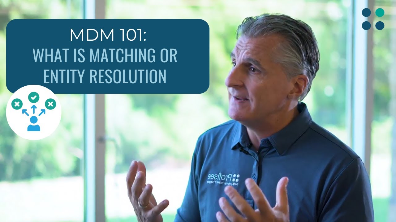 MDM 101: What is Matching or Entity Resolution?
