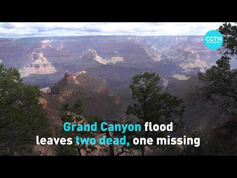 Grand Canyon flood leaves two dead, one missing