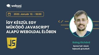 Hogyan fejlesszünk JavaScriptben? Élő webfejlesztés webinárium