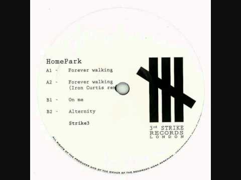 HomePark - Forever Walking (Iron Curtis Remix)