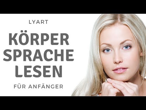 Körpersprache lesen lernen - für Anfänger.