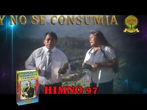HIMNO 97 QUECHUA HUANTA