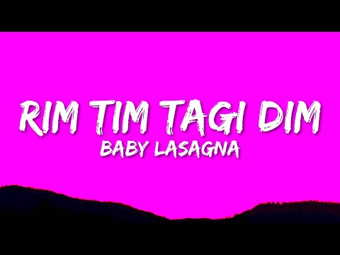Baby Lasagna - Rim Tim Tagi Dim (Lyrics)