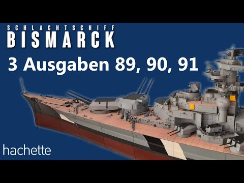 Hachette Collections - Ausgabe 89, 90 , 91  - Heute machen wir 3 Ausgaben - Bismarck Metall