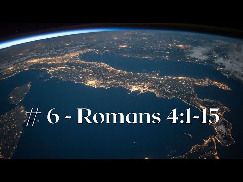 06 Romans 4:1-15