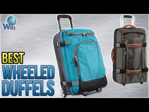 10 best wheeled duffels