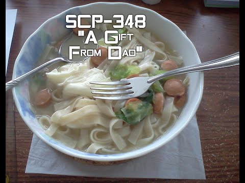 SCP-348 "A Gift From Dad"
