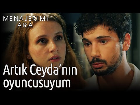 Menajerimi Ara 42. Bölüm - Artık Ceyda'nın Oyuncusuyum