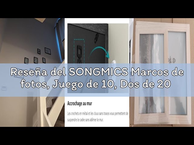 Vídeo relacionado con SONGMICS Marcos de fotos, Juego de 10, Dos de 20 x 25 cm, Cuatro de 13 x 18 cm, Cuatro de 10 x 15 cm, PS y MDF, Protección de Plástico, Roble Natural, Blanco Nube, Beige Natural
