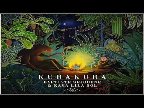 Baptiste Sejourne & Kama Lila Sol - Kura Kura | Full EP Mix
