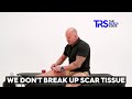 We Don T Break Up Scar Tissue