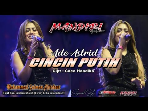 Cincin Putih__Ade Astrid _ LIVE Mandiri Music