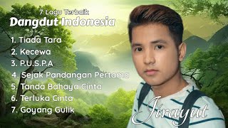 Download lagu Tiada Tara, Kecewa , Terluka Cinta - Dangdut Indonesia Jirayut Full Album mp3