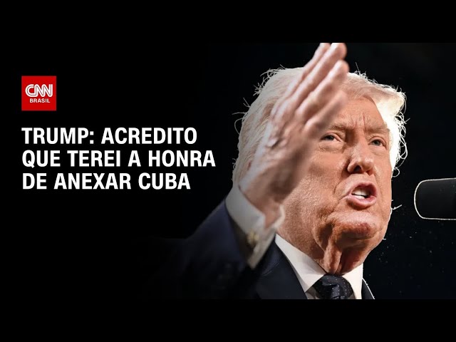 Trump diz que acredita que terá a "honra de anexar Cuba" | HORA H