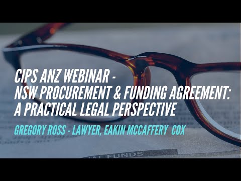 CIPS ANZ Webinar - NSW Procurement & Funding Agreement: A Practical Legal Perspective