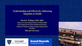 Grand Rounds with Dr. David R. Williams