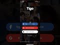 Tigo Live App Tutorial