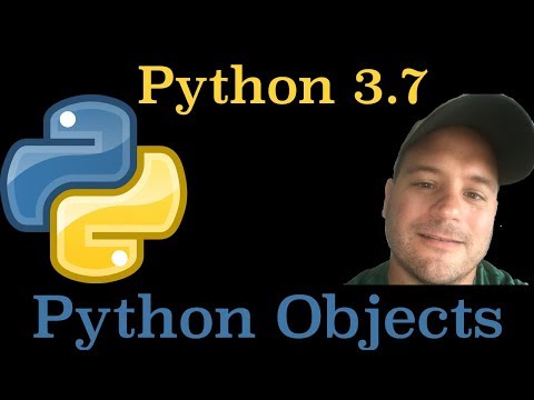 Python 3.7: Objects in Python Explained