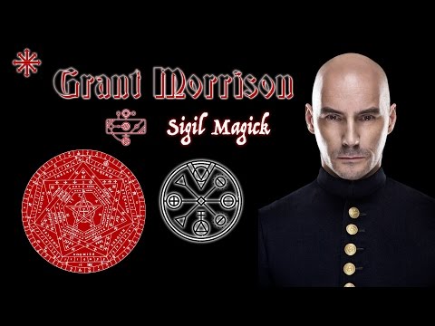 Grant Morrison: Sigil Magick