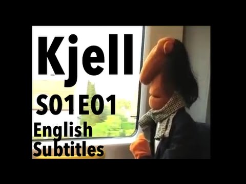 Kjell S01E01 (English Subtitles)