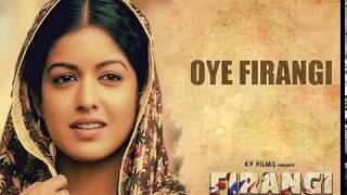 Oye Firangi | Firangi | Kapil Sharma &amp; Ishita Dutta | Sunidhi Chauhan | Jatinder Shah