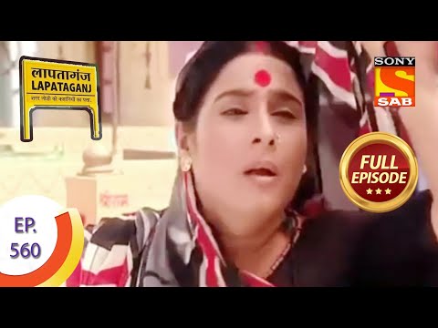 Ep 560 - Morning Tea - Lapataganj - Full Episode