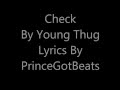 Young Thug Check On Screen Lyrics