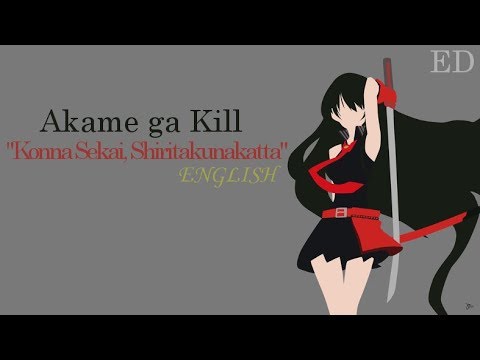 【Hunni】Akame ga Kill ED【ENG Dub】