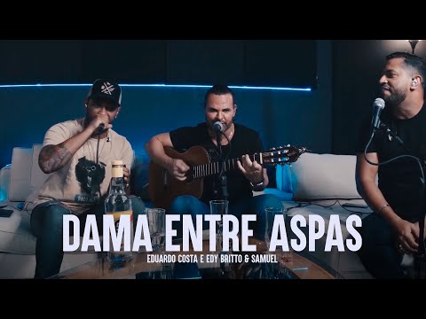Dama Entre Aspas (part. Eduardo Costa) - Trio…