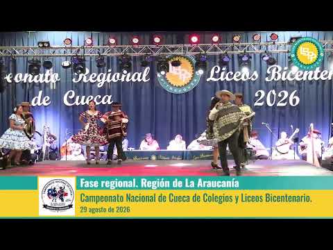 Campeonato Nacional de Cueca de Liceos y Colegios Bicentenarios | Fase Regional - La Araucanía.