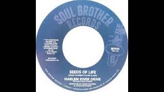 Seeds Of Life - Harlem River Drive - 1971