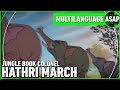 Jungle Book Colonel Hathi S March Multilanguage Requested