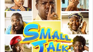 Small Talk | Nollywood Movie | Mr Macaroni | Biodun Stephen