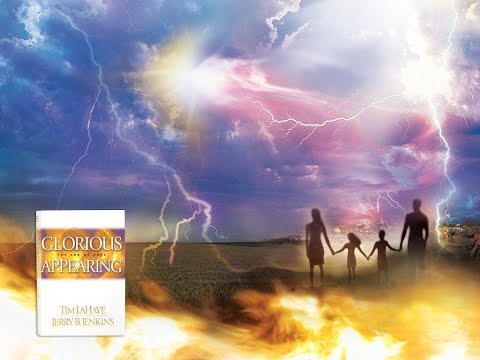 Left Behind Series - Book 12 of 12 - Glorious Appearing