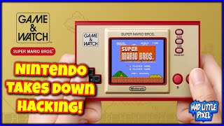 Nintendo Takes Down Game & Watch: Super Mario Bros HACKING!
