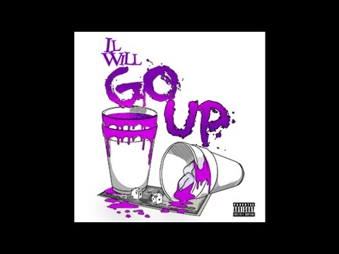 I.L Will " Go Up " Prod By @DatzUnik