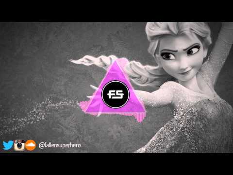 Frozen - Let It Go (Fallen Superhero Remix)