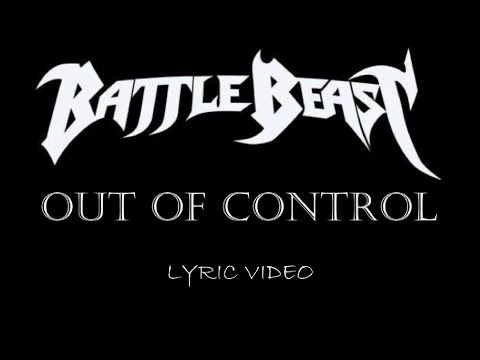 Battle Beast - Out Of Control - 2013 - Lyric Video