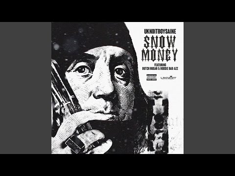 Snow Money (feat. Boosie Badazz & Dutch Rugar)