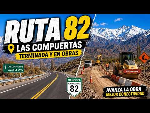 **RUTA 82: EL CAMINO DONDE MENDOZA AVANZA HACIA LA MONTAÑA**