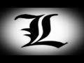 Death Note Soundtrack - L's Theme's A B C ...