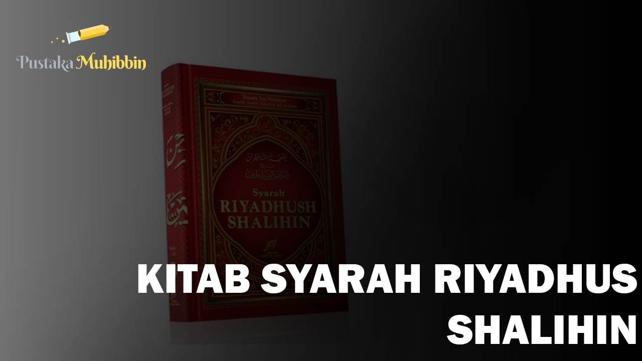 Jual Kitab Syarah Riyadhus Shalihin