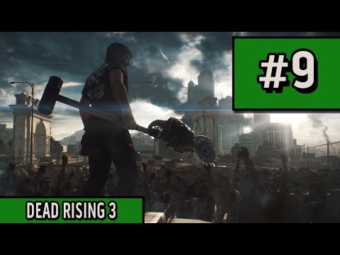 Dead Rising 3 - Gameplay Walkthrough - Part 9 The Morgue