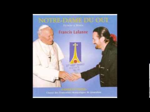 Francis Lalanne "Notre-Dame du oui".wmv