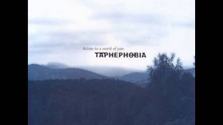 Taphephobia - Dystopia