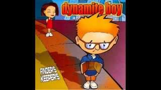 Dynamite Boy - Hard Times