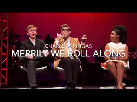 Highlights: Tyler Pirrung as Charley Kringas (Merrily We Roll Along)