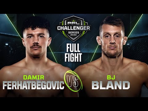 Damir Ferhatbegovic vs BJ Bland full fight