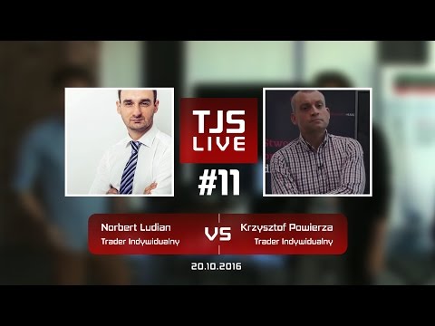 Norbert Ludian (Trader Indywidualny) vs Krzysztof Powierza (Trader Indywidualny), #11 TJS Live